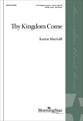 Thy Kingdom Come SATB choral sheet music cover